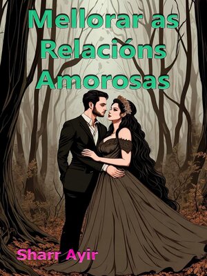 cover image of Mellorar as Relacións Amorosas